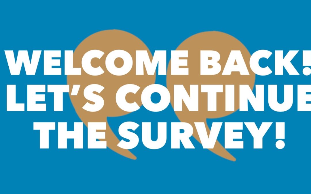 Welcoming Survey Participants Back on the Call with Reconnect Actions